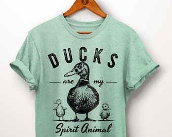 Duck Shirt. Ducks Are My Spirit Animal Shirt. Family Shirt. Daughter Gift. Niece Gift. Gift For Farmer. Mallard Duck Gifts