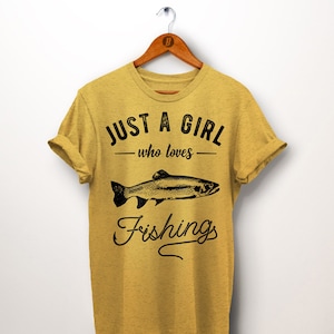 Womens Fishing Shirt Just A Girl Who Loves to Fish Husband and