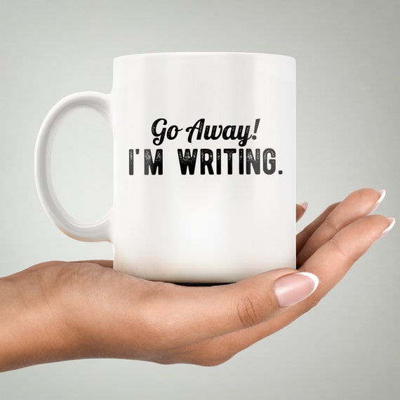 Gifts for Writers. Go Away I'm Writing. Book Writer Gifts. Writer