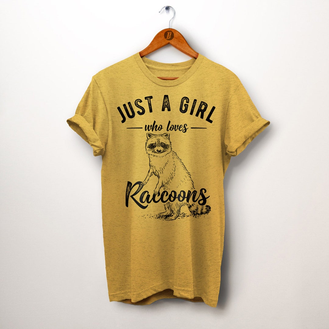 Buy Raccoon Shirt. Just A Girl Who Loves Raccoons. Girls Raccoon Gifts