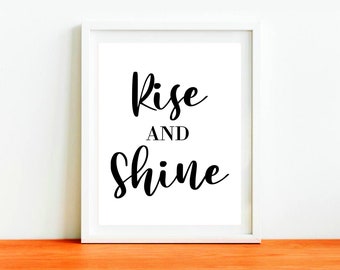 Rise and Shine Printable, Rise and Shine Quote, Minimalist Bedroom Print, Modern Bedroom Printable, Modern Black White Printable, Wall Decor