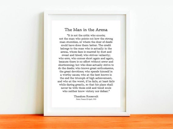 The Man in the Arena Printable Quote Roosevelt Quote | Etsy