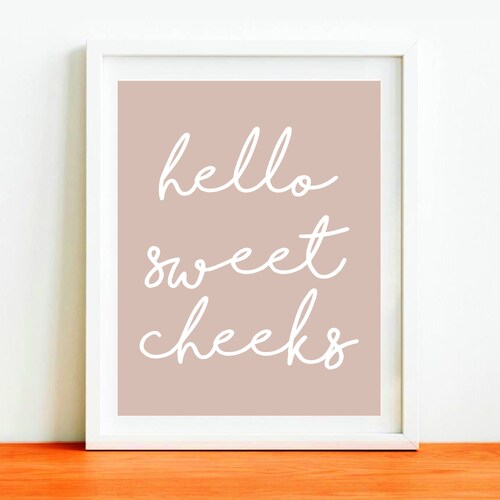 Hello Sweet Cheeks Printable Minimalist Bathroom Print - Etsy
