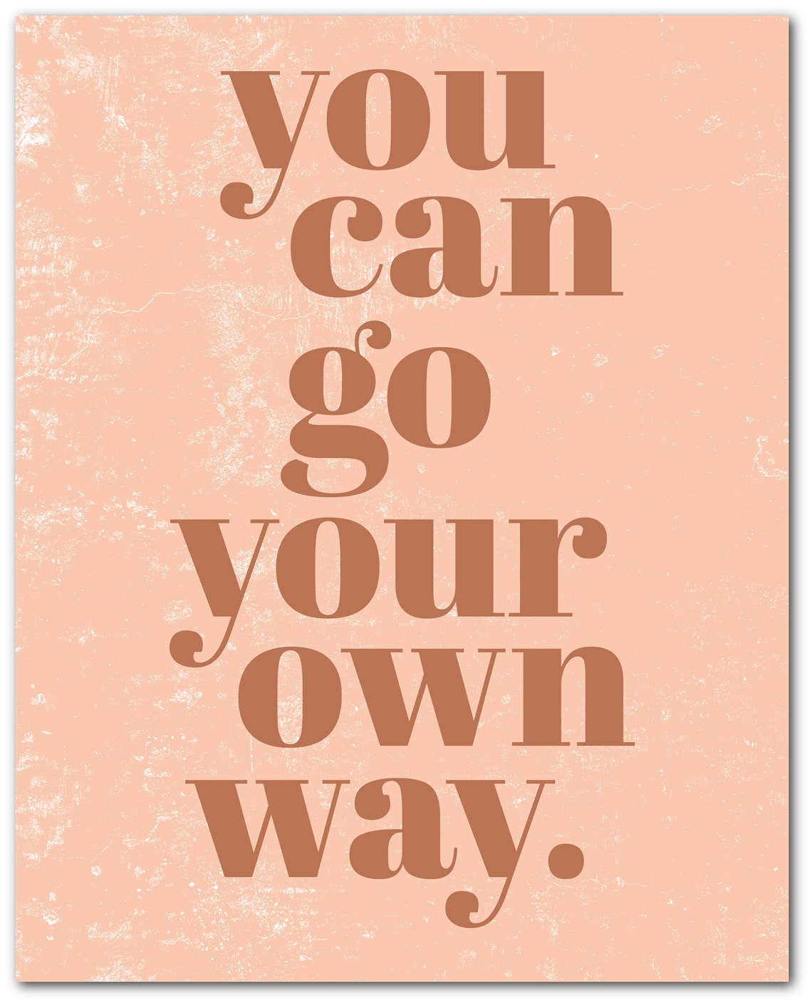 You Can Go Your Own Way Printable Boho Quote Abstract Boho Etsy
