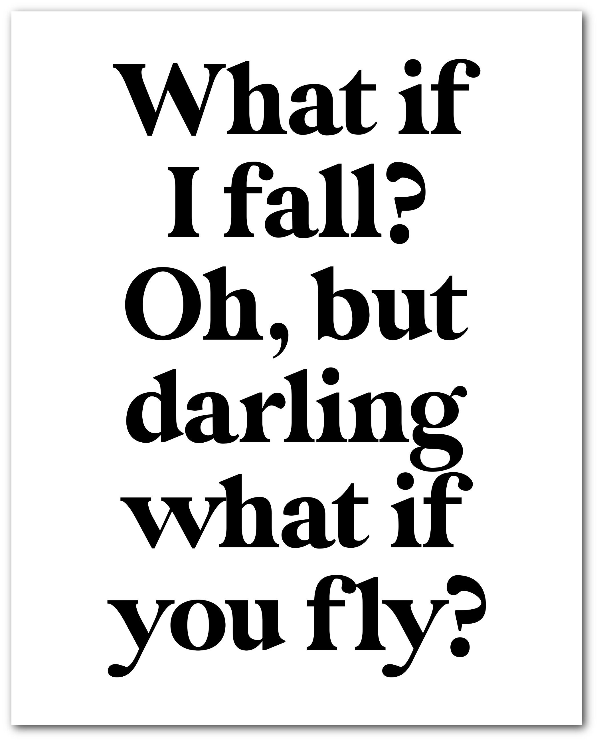 What If I Fall Oh but Darling What If You Fly Quote Etsy UK