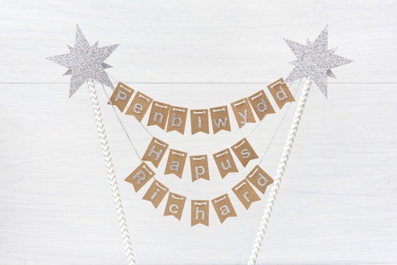 Personalised Glitter PENBLWYDD HAPUS Cake Topper Banner bunting decoration