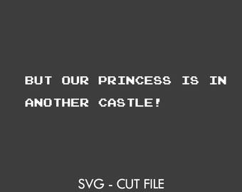 Pero nuestra princesa está en otro castillo - SVG Vector Cut archivo