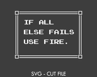 Cuando todo lo demás falla - Archivo de corte vectorial SVG