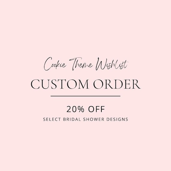 Custom Cookie Order 2 Dozen | Personalized Bridal Shower | Palm Springs | Nash Bash | Amalfi Coast Lemon | Terracotta Boho | Bride to Bee