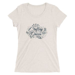 Crafting Queen - Ladies&#39; short sleeve t-shirt