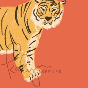 May include: A stylized illustration of a tiger with orange and black stripes on a coral background. The tiger is facing the viewer and has a serious expression. The artist's signature, "KEPNER", is in the bottom right corner.