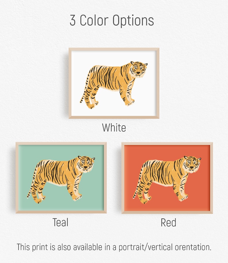 May include: Three colour options for a tiger print: white, teal, and red. The tiger is illustrated in a simple, stylised design.