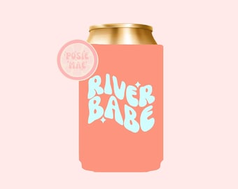 River Babe Can Cooler: Personalized River Trip Favor