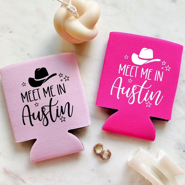 Meet Me In Austin Can Cooler | Austin Bachelorette | Lets Go Girls | Last Rodeo | Disco Cowgirl | Last Disco | Lets Get Weird | Austin Bride