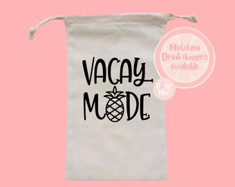 Vacay Mode Party Favor Bag | Bachelorette Party Favor Bag | Family Vacation | Girls Trip Party Favors | Beach Trip | Personalized Favor Bag