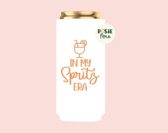 In My Spritz Era Can Cooler: Bachelorette Party Favor