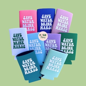 Save Water Drink Margs Slim Can Cooler: Bachelorette Party Favor