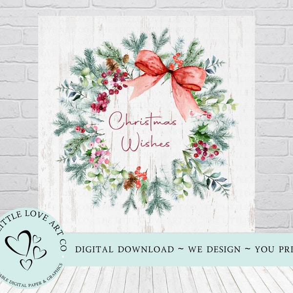 Christmas Wishes Wreath - Festive Foliage Berry Wreath, Sublimation Design, Tiered Tray Wooden Sign Design, DIGITAL DOWNLOAD