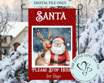 Santa Please Stop Here Christmas Garden Flag, Santa & Deer Christmas Holiday Flag PNG, Holiday Sublimation Design, Instant Digital Download