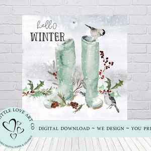 Bonjour bottes vertes d'hiver et oiseaux de jardin ~ décoration hivernale, conception de scènes de neige, bottes en caoutchouc, bottes Wellington, imprimable, téléchargement numérique instantané