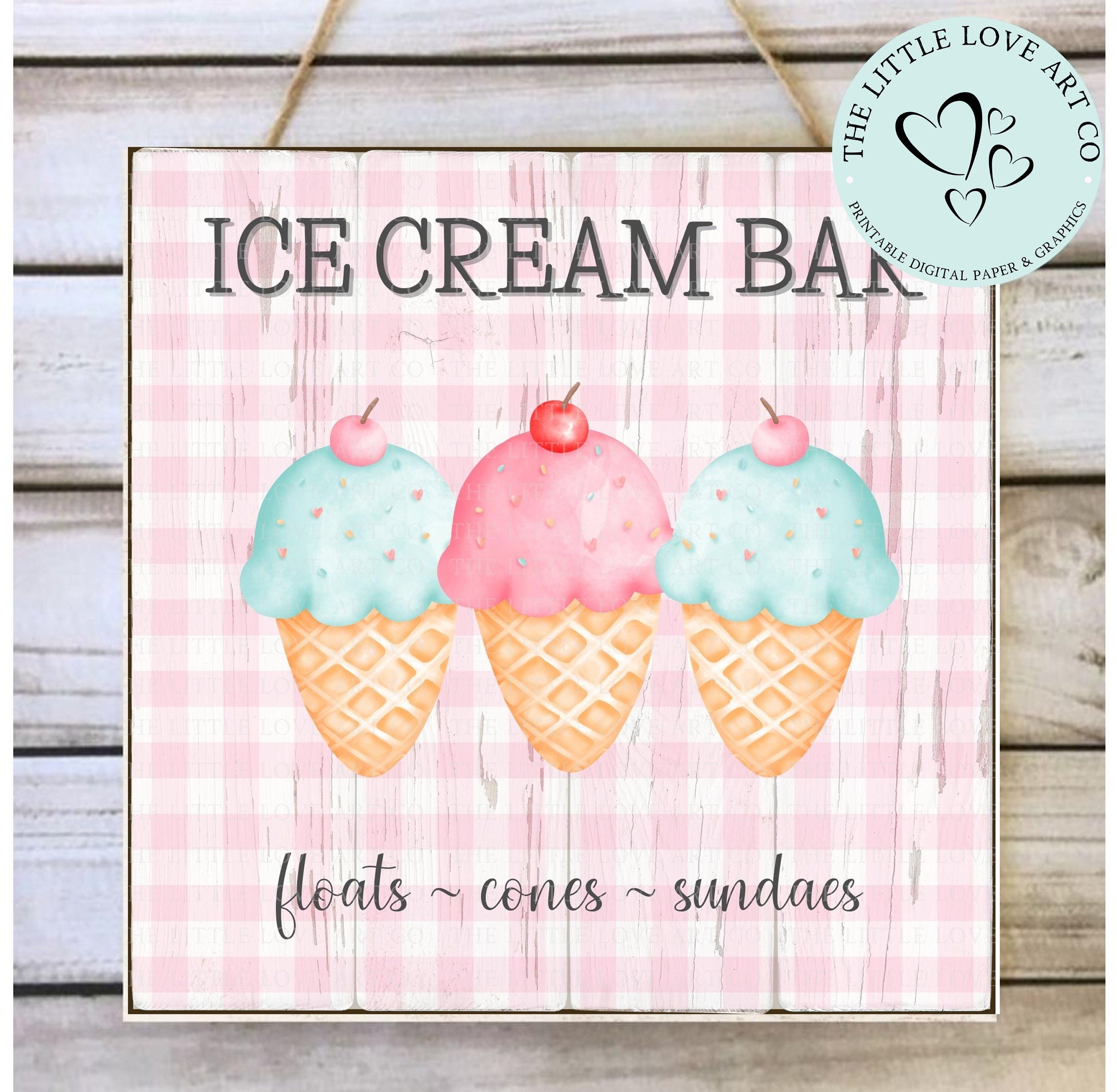 Ice Cream Bar Design Floats Cones Sundaes Farmhouse Decor Etsy