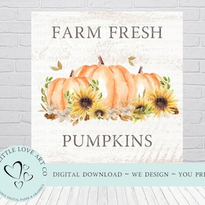 Farm Fresh Pumpkins Design ~ Wystrój domu wiejskiego, Dynie, Projekt tabliczki, Wydrukuj PNG, Papier do scrapbookingu Decoupage, POBIERANIE CYFROWE