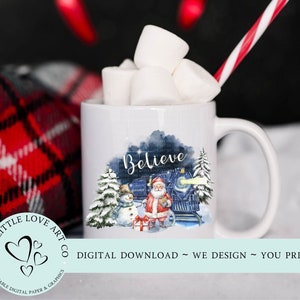 Blue Christmas Express & Santa Believe Mug Design - Christmas Holidays Sublimation Design, Christmas Mug, PNG, Instant Digital Download