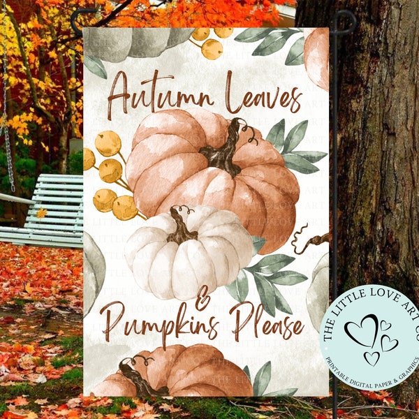 Fall Pumpkin Garden Flag, Autumn Fall Decor Yard Flag PNG, Autumn Leaves, Pumpkins Please, Fall Sublimation Design, Instant Digital Download