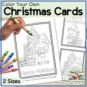 Color Your Own Christmas Cards for Kindergarten, First, or Second Grade/Holiday Greeting Cards to Color for Friends and Family/Card Crafting