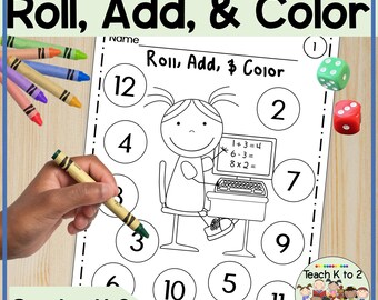 May include: A math worksheet titled "Roll, Add, & Color" for grades K-2. The worksheet features a cartoon illustration of a child at a computer, addition and multiplication problems, and numbered circles. A hand holds a crayon.