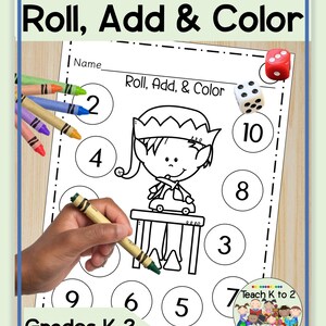 Roll, Add, and Color Christmas Math Dice Game for Kindergarten, First , or Second Grade Math Centers/Fun Dice Activity for Fast Finishers