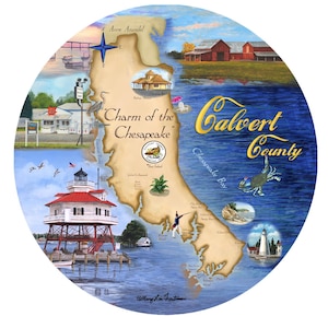 May include: A circular illustration of Calvert County, Maryland, with a map of the Chesapeake Bay and surrounding areas. The illustration features a lighthouse, a crab, a farmhouse, and the text "Charm of the Chesapeake" and "Calvert County".