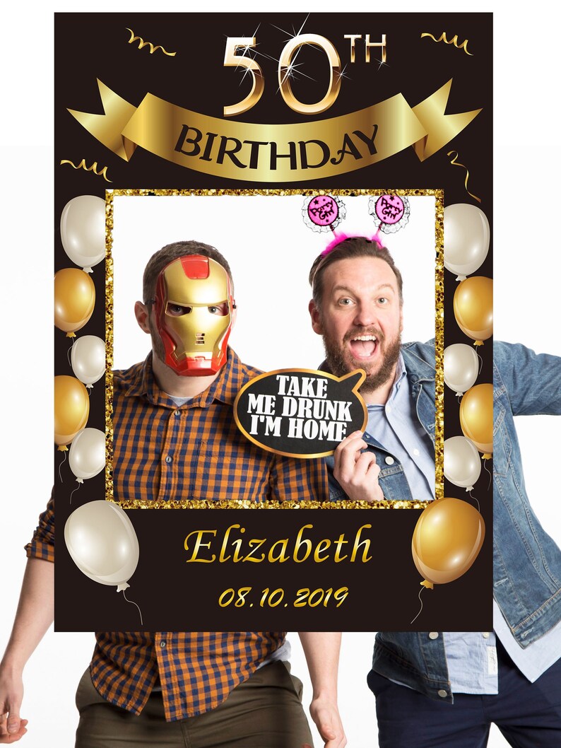 May include: A black and gold photo booth prop with a gold ribbon that says "50th Birthday". The photo booth prop has a frame with a gold glitter border and balloons. The frame has a speech bubble that says "Take me drunk I'm home". The photo booth prop also has a name and date that says "Elizabeth 08.10.2019".