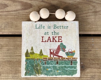 Life Is Better At The Lake ornament, rustic cabin decor, lake house decor, lake house sign
