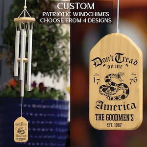 Personalized Wind Chime, Patriotic Gifts, Patriotic Decor, Personalized Gift, 1776, Don&#39;t Tread On Me, Military Gift, America