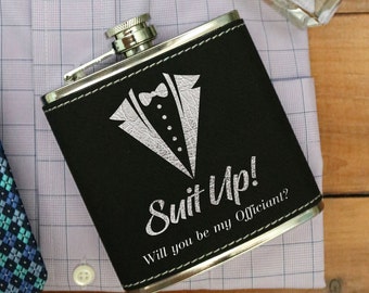 Suit Up! Will You Be My Officiant? Flask - Gifts for Officiant - Officiant Gift - Officiant Proposal Gifts