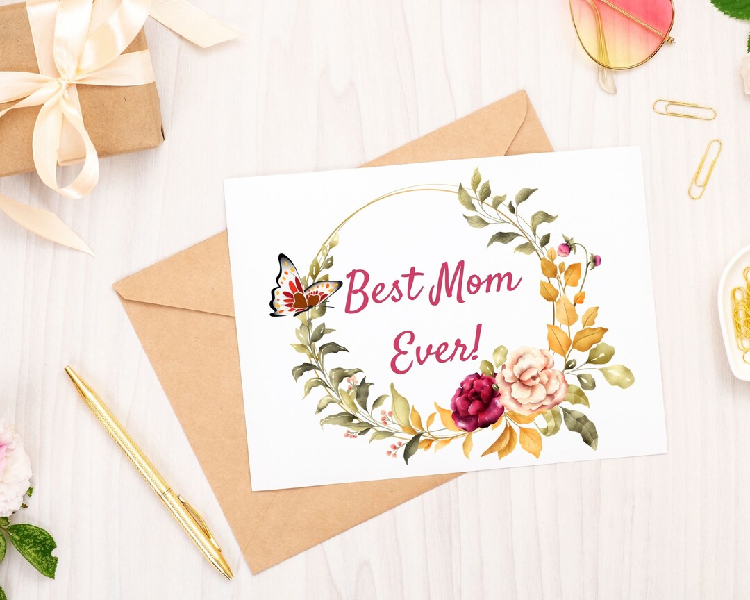 Best Mom Ever Card, Printable Mothers Day Card, Mothers Day, Printable