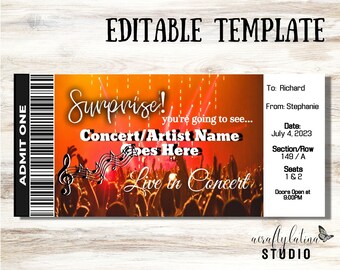 May include: Editable concert ticket template with a red, orange, and yellow background. The text says "Surprise! You're going to see... Concert/Artist Name Goes Here Live in Concert". The ticket also includes information for the concert, such as the date, section, row, and seats.