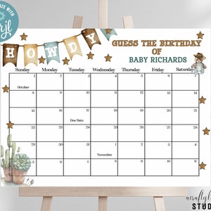 Guess Baby Due Date Calendar Game, Cowboy Baby Shower, Baby Predications, Baby Arrival Sign Printable, Guess Babys Birthday, Western Baby