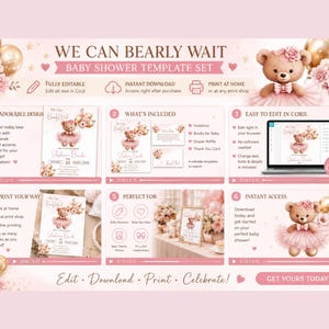 Peut inclure: Un ensemble de mod&egrave;les pour f&ecirc;te pr&eacute;natale avec un ours en peluche portant un tutu rose, orn&eacute; de fleurs roses et de ballons dor&eacute;s. Le texte indique WE CAN BEARLY WAIT, BABY SHOWER TEMPLATE SET, avec des instructions pour la modification.