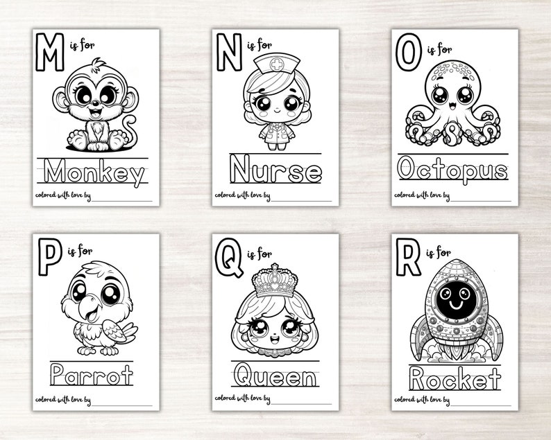 May include: Black and white printable coloring pages featuring the alphabet from M to R with cute illustrations of a monkey, nurse, octopus, parrot, queen, and rocket. Each page includes the letter, the word, and the phrase "colored with love by".