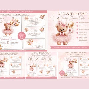 Peut inclure: Un ensemble de mod&egrave;les d'invitation pour f&ecirc;te pr&eacute;natale avec un ours en peluche portant un tutu rose et des fleurs. L'ensemble comprend une invitation, une carte pour livres, une carte de tombola et une carte de remerciement avec le texte We Can Bearly Wait.