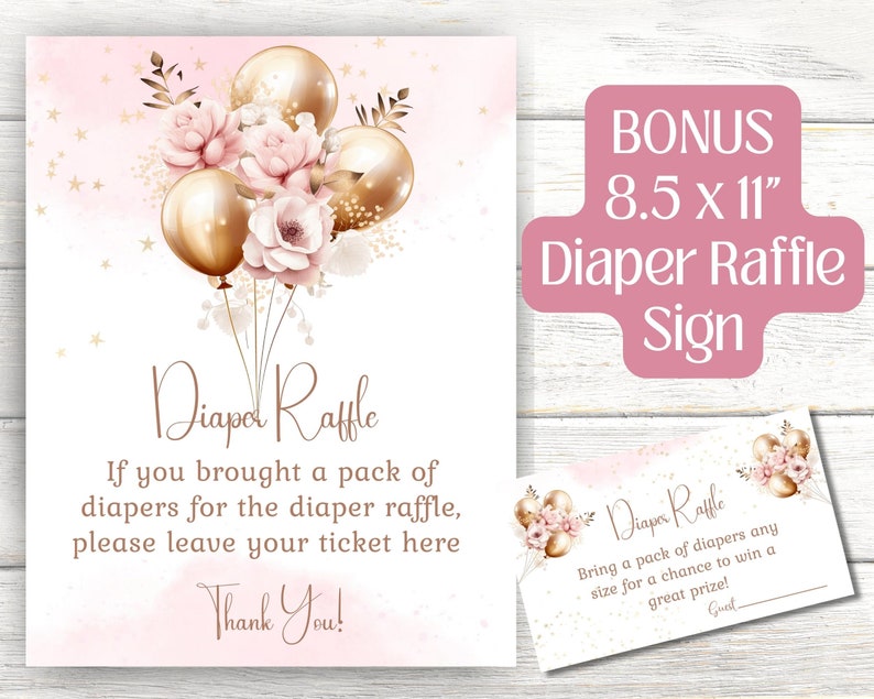 Peut inclure: Une affiche de tombola de couches rose et blanche avec un ticket assorti, orn&eacute;e de ballons dor&eacute;s, de fleurs rose p&acirc;le et d'&eacute;toiles dor&eacute;es. Le texte indique : Diaper Raffle, If you brought a pack of diapers for the diaper raffle, please leave your ticket here, Thank You!