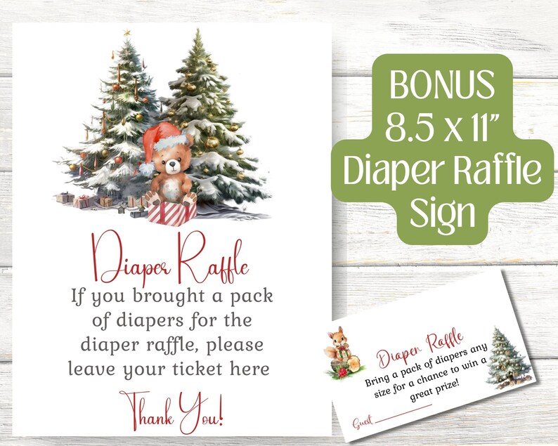 May include: A printable sign for a diaper raffle with a Christmas theme. The sign features a teddy bear wearing a Santa hat sitting in a gift box in front of two snow-covered Christmas trees. The text on the sign reads "Diaper Raffle. If you brought a pack of diapers for the diaper raffle, please leave your ticket here. Thank You!"