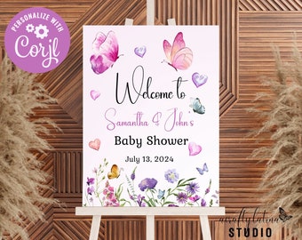 May include: A welcome sign for a baby shower with a pink and purple butterfly design. The sign says "Welcome to Samantha & John's Baby Shower July 13, 2024".