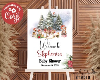 May include: A white sign with a winter woodland theme featuring a red-nosed reindeer, a bear, and a squirrel. The sign reads "Welcome to Stephanie's Baby Shower December 8, 2023".