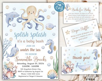 May include: A blue and beige baby shower invitation with an octopus, a narwhal, and a seahorse. The invitation says "Splish Splash it's a baby bash, Join us under the sea to honor Samantha Brooks". The invitation also includes the date, time, and location of the party.