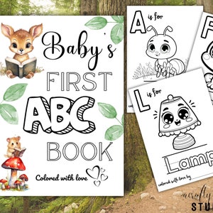 May include: Black and white printable coloring book pages for babies featuring the alphabet, animals, and the words "Baby's First ABC Book".