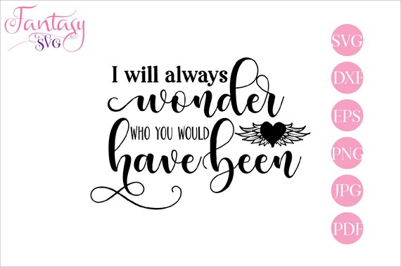 Free Free 242 Baby Loss Svg SVG PNG EPS DXF File