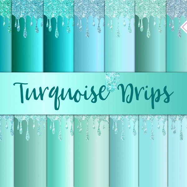 Turquoise drips, drippings textures, liquid glitter, digital paper, frosting textures, teal aqua mint, aquamarine ocean, sea green blue, shi